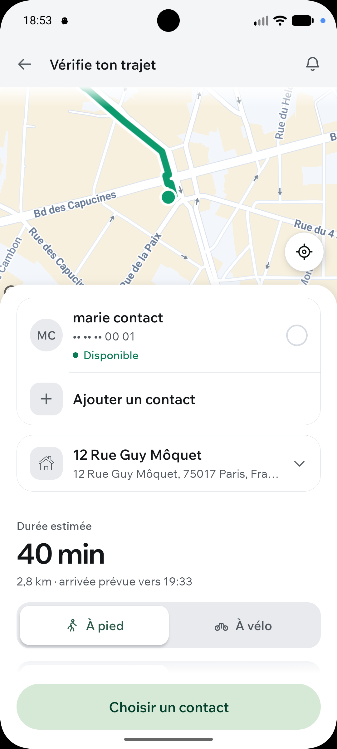 L’écran de trajet avant le choix : un contact proposé et disponible, l’action attend qu’un contact soit choisi.